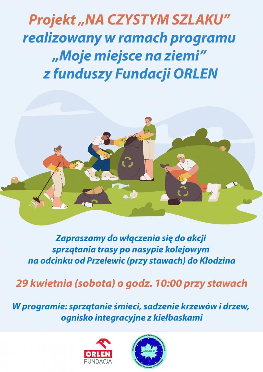 Akcja sprzątania pn „Na czystym szlaku” oraz kalendarz wydarzeń w Ogrodach Przelewice.