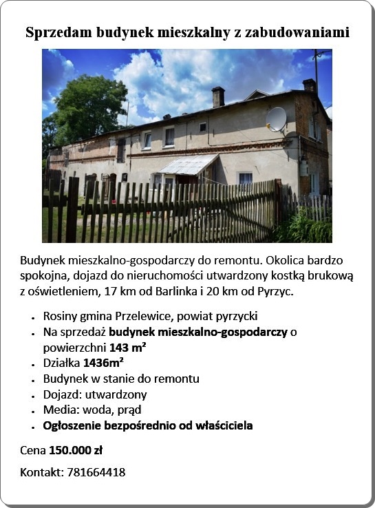 Ogłoszenie o sprzedaży budynku mieszkalno-gospodarczego w m. Rosiny