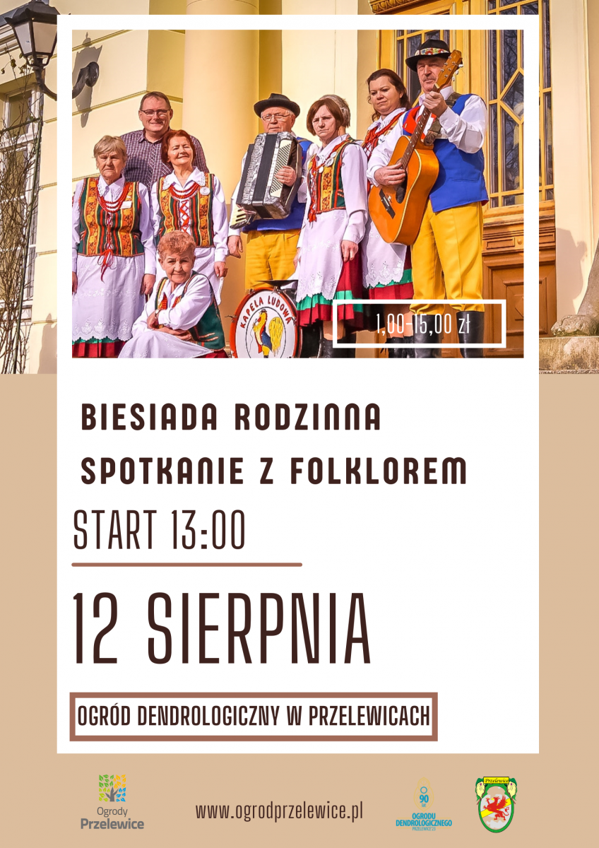 Biesiada Rodzinna - Spotkanie z Folklorem w Ogrodach Przelewice